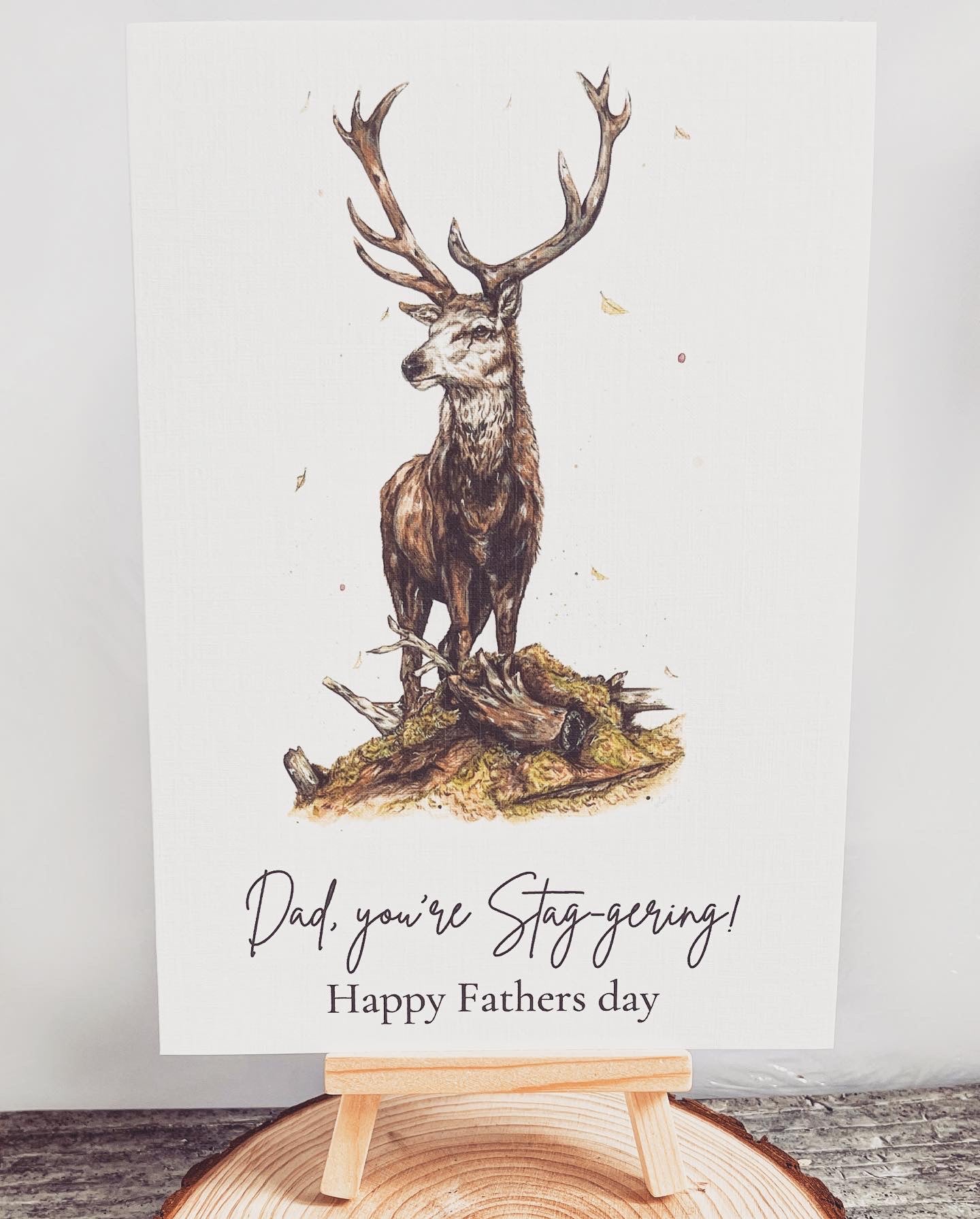 “Dad, you’re stag-gering" Card
